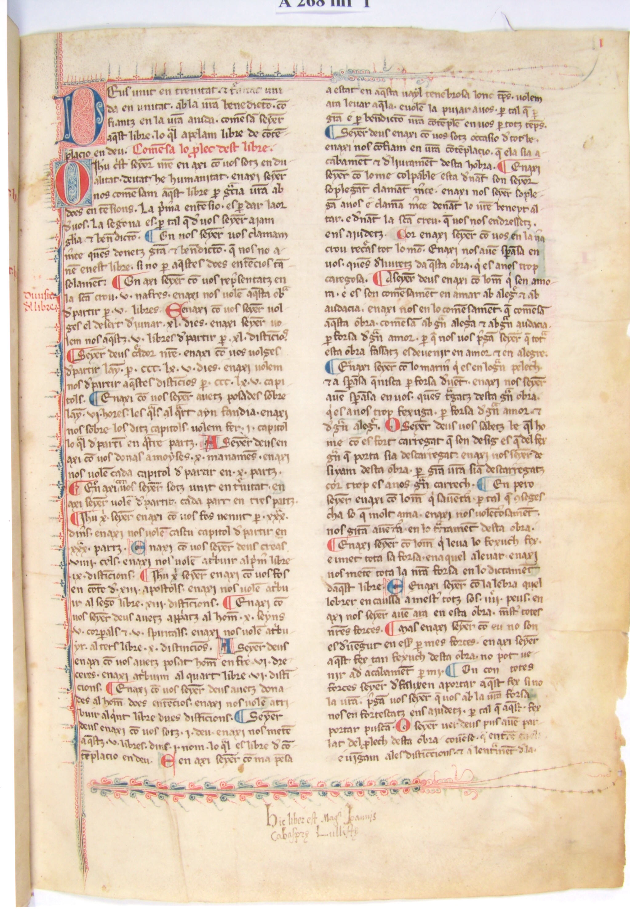 Manuscrit A.268.inf de la Biblioteca Ambrosiana de Milà, que segons el colofó va ser acabat de copiar a Mallorca, l’abril de 1280 pel prevere Guillem Pagès.